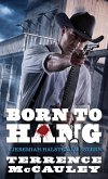 Born to Hang (eBook, ePUB)
