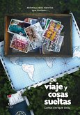De Viaje y Cosas Sueltas (eBook, ePUB)