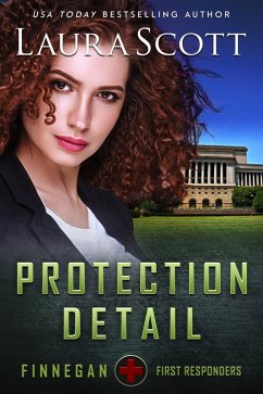 Protection Detail (Finnegan First Responders, #3) (eBook, ePUB) - Scott, Laura