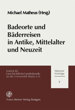 Cover Badeorte und Bäderreisen in Antike, Mittelalter und Neuzeit (eBook, PDF)
