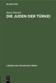 Die Juden der Türkei (eBook, PDF)