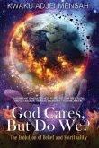 God Cares But Do We? (eBook, ePUB)