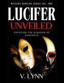 Lucifer Unveiled (eBook, ePUB)