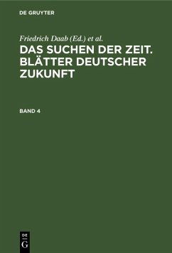 Cover Das Suchen der Zeit. Blätter deutscher Zukunft. Band 4 (eBook, PDF)