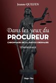 Dans les yeux du procureur - Chronique de la justice ordinaire (eBook, ePUB)