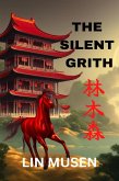 The Silent Grith (The Six Dragons, #5) (eBook, ePUB)