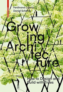 Growing Architecture (eBook, PDF) - Ludwig, Ferdinand; Schönle, Daniel