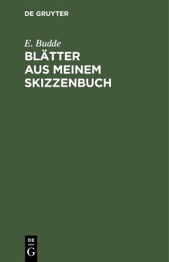 Blätter aus meinem Skizzenbuch (eBook, PDF) - Budde, E.