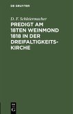 Predigt am 18ten Weinmond 1818 in der Dreifaltigkeits-Kirche (eBook, PDF)