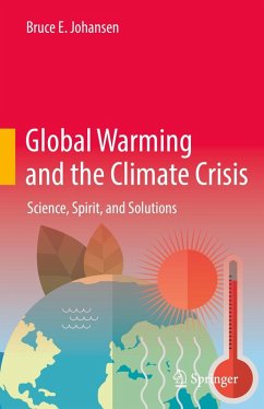 Global Warming and the Climate Crisis (eBook, PDF) - Johansen, Bruce E.