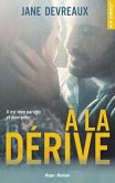 A la dérive (eBook, ePUB)