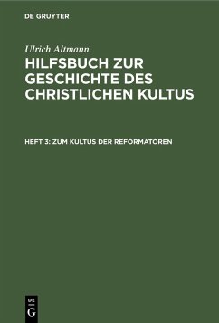 Zum Kultus der Reformatoren (eBook, PDF) - Altmann, Ulrich