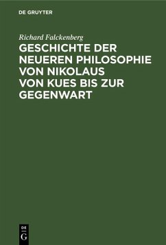 Cover Geschichte der neueren Philosophie von Nikolaus von Kues bis zur Gegenwart (eBook, PDF)