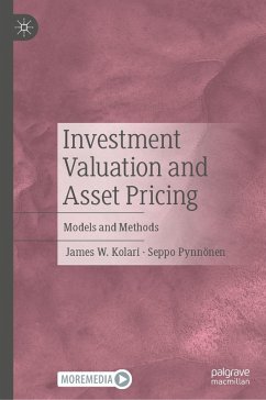 Investment Valuation and Asset Pricing (eBook, PDF) - Kolari, James W.; Pynnönen, Seppo