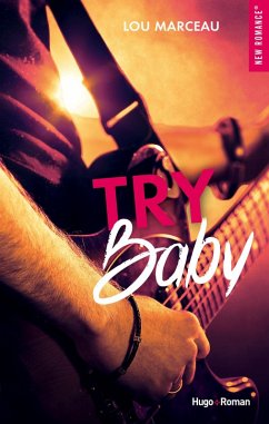 Try baby (eBook, ePUB) - Marceau, Lou; Gand, Sylvie; Mirabel, Léo