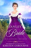 Stanley's Bride (Millshore Brides, #6) (eBook, ePUB)
