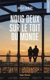 Nous deux sur le toit du monde (eBook, ePUB)