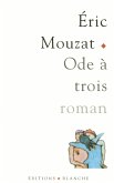 Ode a trois (eBook, ePUB)