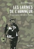 Les larmes de l'honneur (eBook, ePUB) Les larmes de l'honneur (eBook, ePUB)