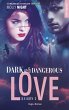 Dark and dangerous love - Tome 03... - Bild 1