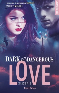 Cover Dark and dangerous love - Tome 03 (eBook, ePUB)