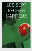 Les sept péchés capiteux (eBook, ePUB)