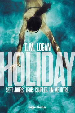 Holiday (eBook, ePUB) - Logan, T. M.