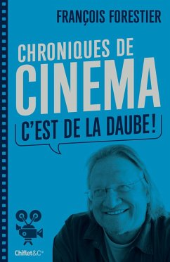 Cover Chroniques de cinéma (C'est de la daube) (eBook, ePUB)