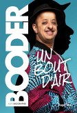 Un bout d'air - Autobiographie (eBook, ePUB) Un bout d'air - Autobiographie (eBook, ePUB)
