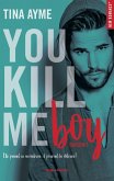 You kill me - Tome 01 (eBook, ePUB)
