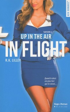 In flight Episode 3 Up in the air (eBook, ePUB) - Lilley, R. K.