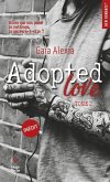 Adopted love - Tome 02 (eBook, ePUB) Adopted love - Tome 02 (eBook, ePUB)