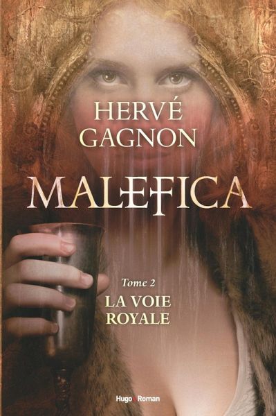 Malefica Tome 2 La voie royale (eBook, ePUB) Malefica Tome 2 La voie royale (eBook, ePUB)