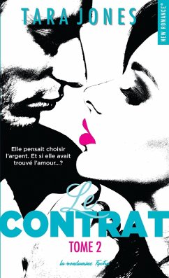Le contrat - Tome 02 (eBook, ePUB) - Jones, Tara