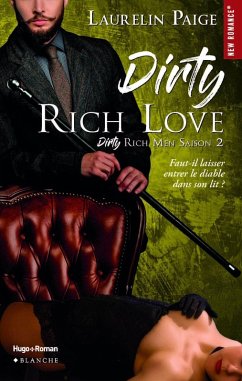 Dirty rich men - Tome 02 (eBook, ePUB) - Paige, Laurelin