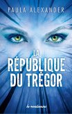 La république du Trégor (eBook, ePUB) La république du Trégor (eBook, ePUB)