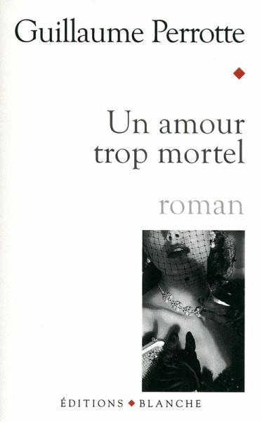 Un amour trop mortel (eBook, ePUB)