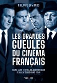 Les grandes gueules du cinéma français (eBook, ePUB)