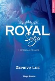 Royal saga - Tome 01 (eBook, ePUB)