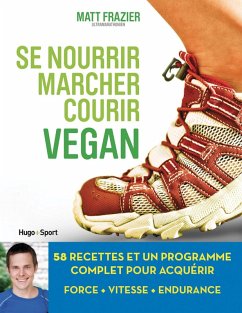 Cover Se nourrir, marcher, courir vegan (eBook, ePUB)