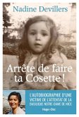 Arrête de faire ta Cosette ! (eBook, ePUB)