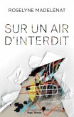 Sur un air d'interdit (eBook, ePUB)
