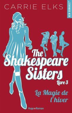 The Shakespeare sisters - Tome 03 (eBook, ePUB) - Elks, Carrie