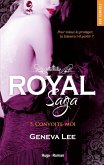 Royal saga - Tome 05 (eBook, ePUB)