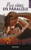 Nos rêves en parallèle (eBook, ePUB)