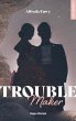 Troublemaker (eBook, ePUB) - Bild 1