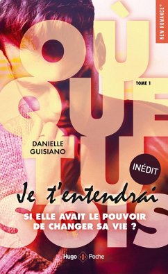 Cover Où que tu sois - je t'entendrai - Tome 1 (eBook, ePUB)