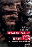 Témoignage d'une île-prison : De l'exil aux prix littéraires (eBook, ePUB)