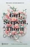 Girl, Serpent, Thorn (eBook, ePUB) Girl, Serpent, Thorn (eBook, ePUB)