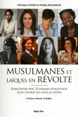 Musulmanes et laïques en révolte (eBook, ePUB)